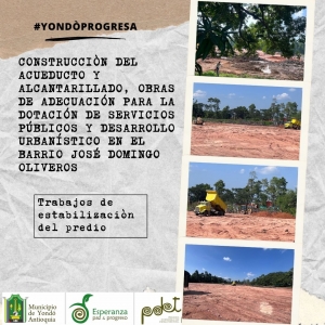 Labores de acondicionamiento del predio para la reubicacion de La vega casabe